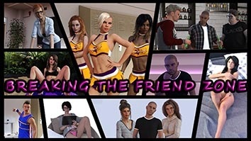 Breaking The Friend Zone - Jogo Pornô 3D