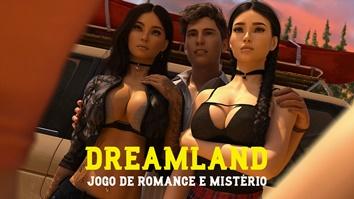 Dreamland JOGO PORNO TOP - JOGO ADULTO - JOGO +8 (1)