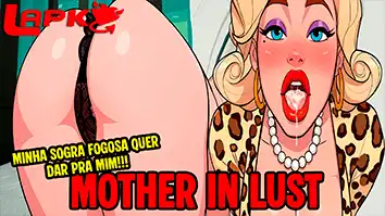 Mother in Lust - A SOGRA FOGOSA - JOGO HENTAI - HENTAI GAME - JOGO ADULTO - ADULT GAME (1)