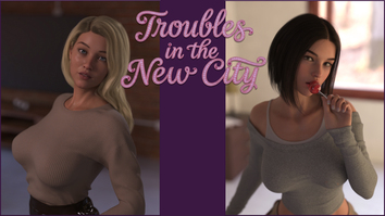 Troubles in the New City JOGO PORNO - PORN GAME