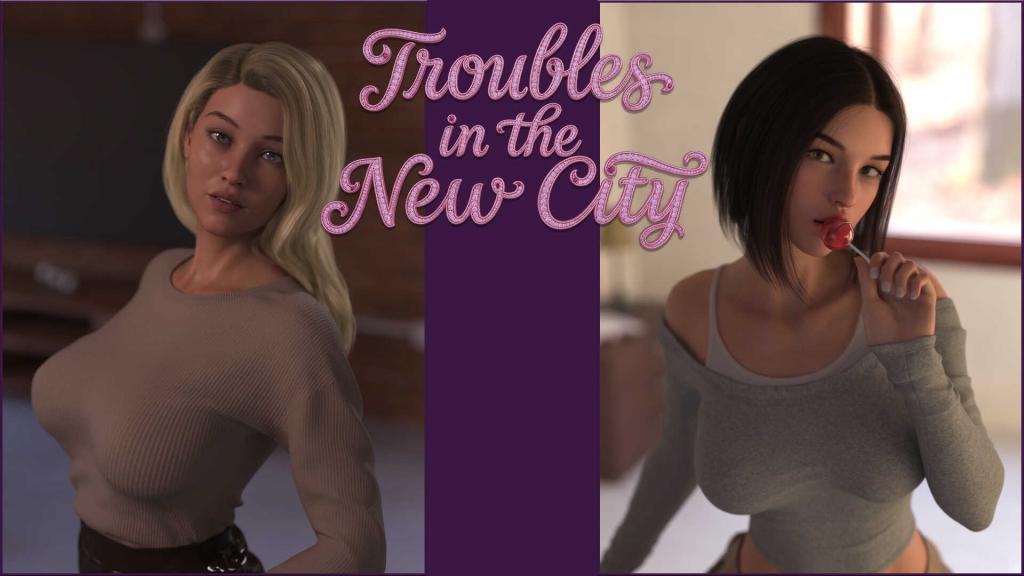 Troubles in the New City JOGO PORNO - PORN GAME